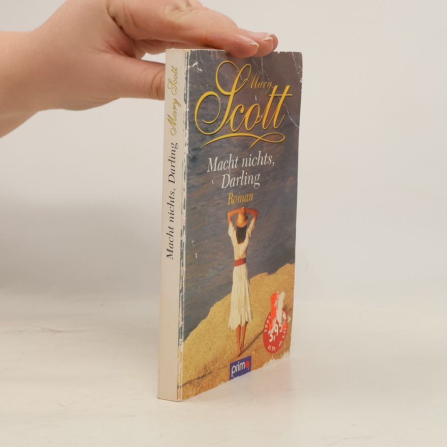Mary Scott Macht nichts, Darling