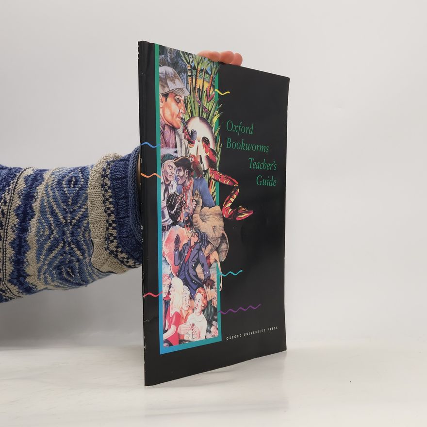 Oxford University Press Oxford Bookworms : teacher's guide