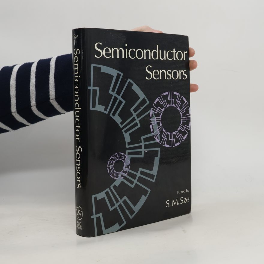Simon M. Sze Semiconductor Sensors