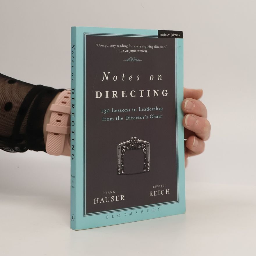 Russell Reich Methuen Drama: Notes on Directing