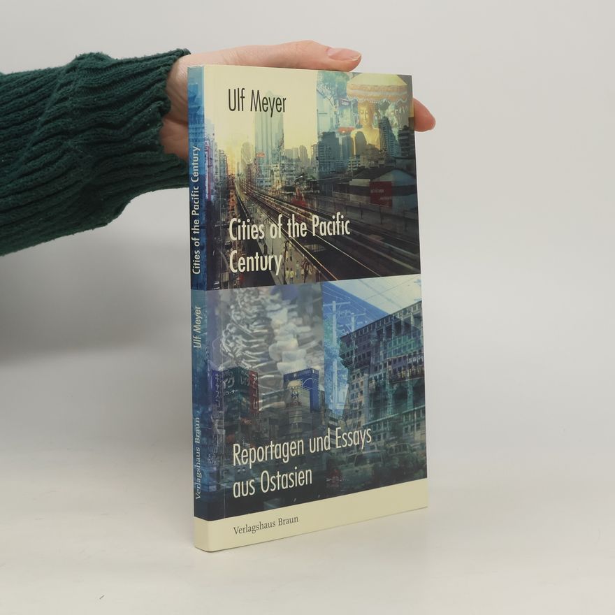 Ulf Meyer Cities of the Pacific Century