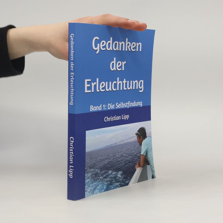 Christian Lipp Gedanken der Erleuchtung