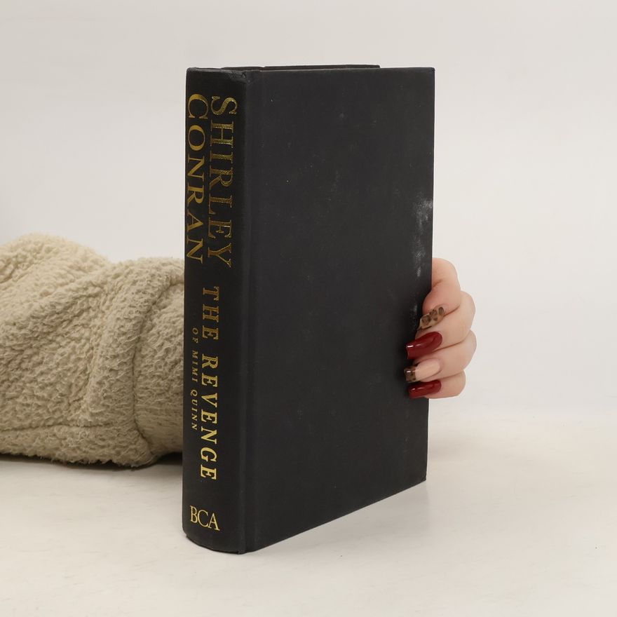 Shirley Conran The Revenge of Mimi Quinn