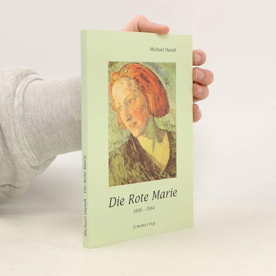 Michael Hundt Die Rote Marie