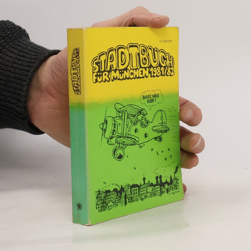Autorenkollektiv Stadtbuch für München 1981/82