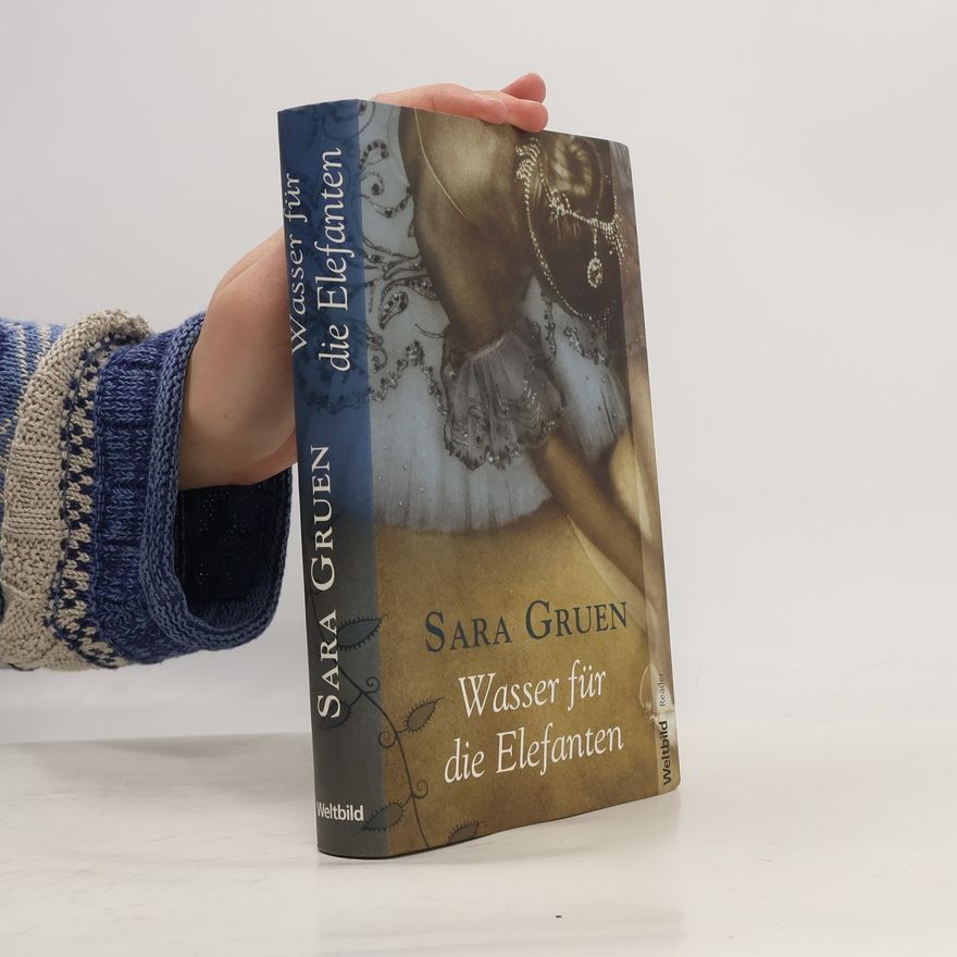 Sara Gruen Wasser für die Elefanten