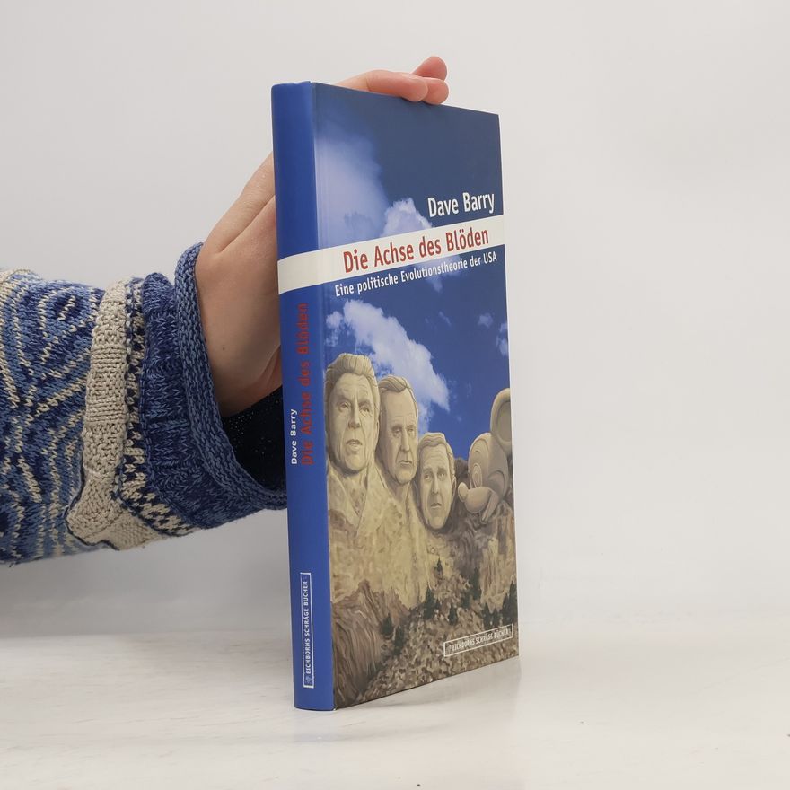 Dave Barry Die Achse des Blöden