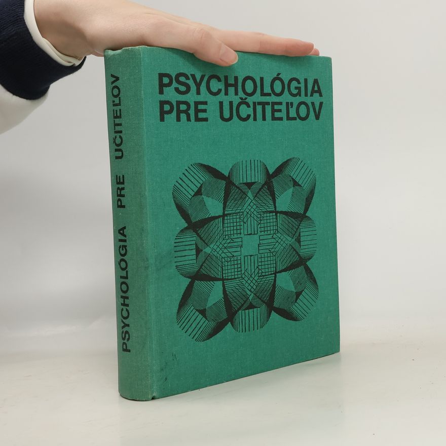 Ladislav Ďurič Psychológia pre učiteľov