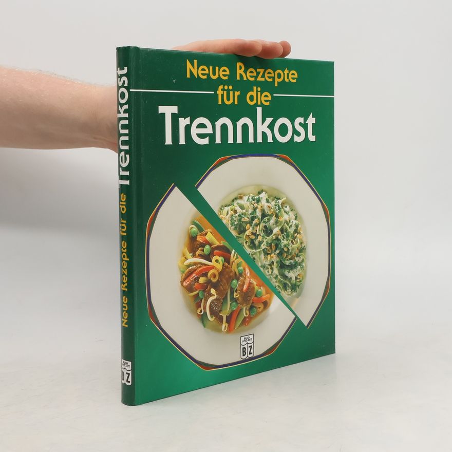 Sonja Carlsson Neue Rezepte für die Trennkost