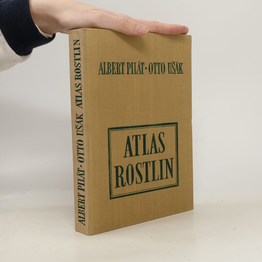 Albert Pilát Atlas rostlin