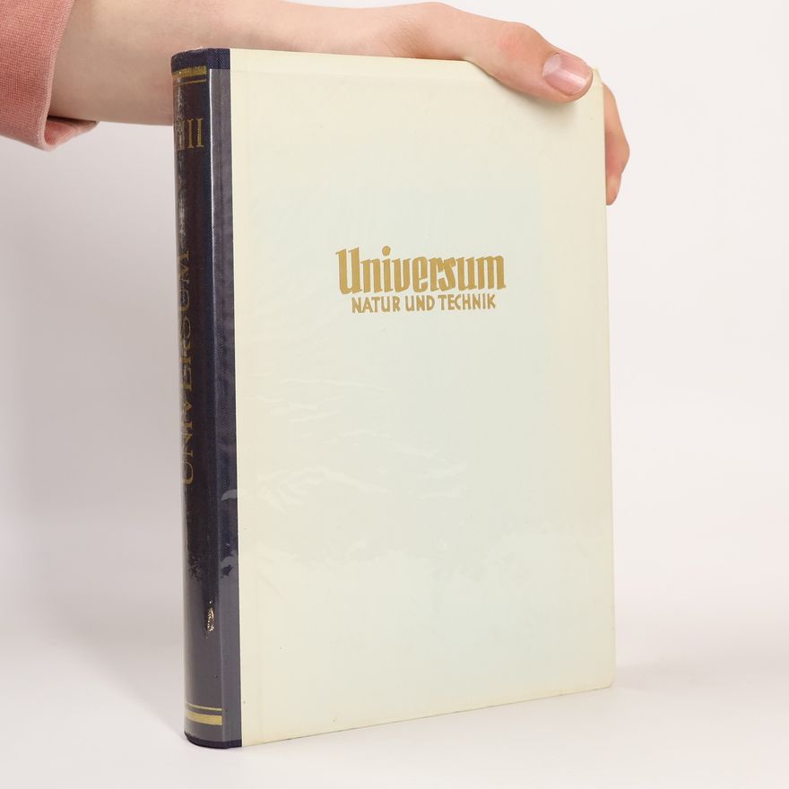 Autorenkollektiv Universum Natur und Technik XIII