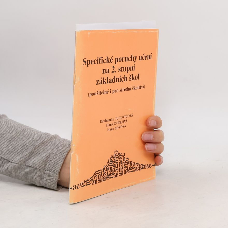 Kolektiv autorů Specifické poruchy učení na 2. stupni základních škol