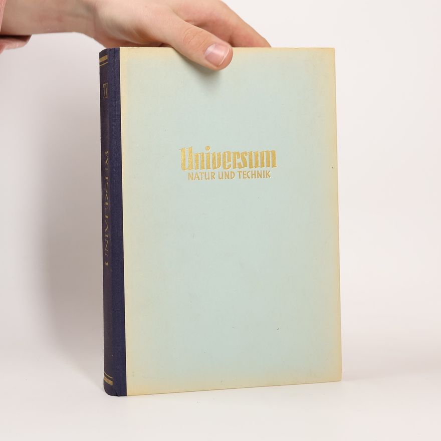 Autorenkollektiv Universum für Natur, Technik und Wirtschaft. 21. Jahrgang