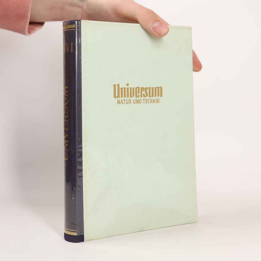 Collectif d'auteurs Universum XVI. Natur und Technik