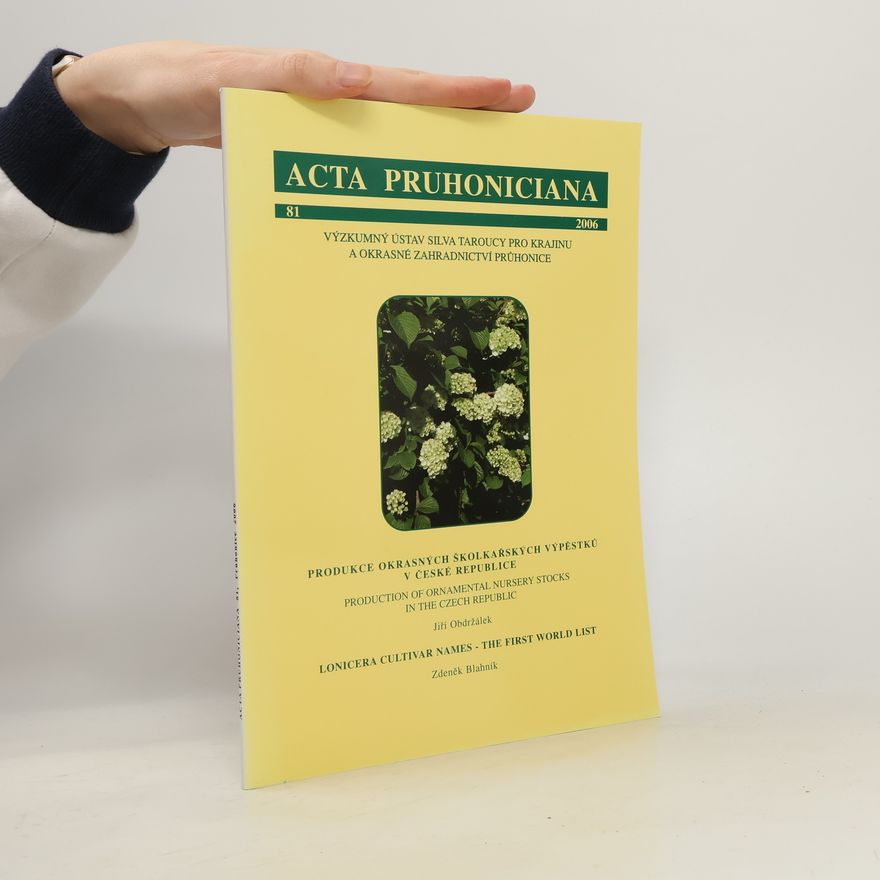 Collectif d'auteurs Acta pruhoniciana 81/2006
