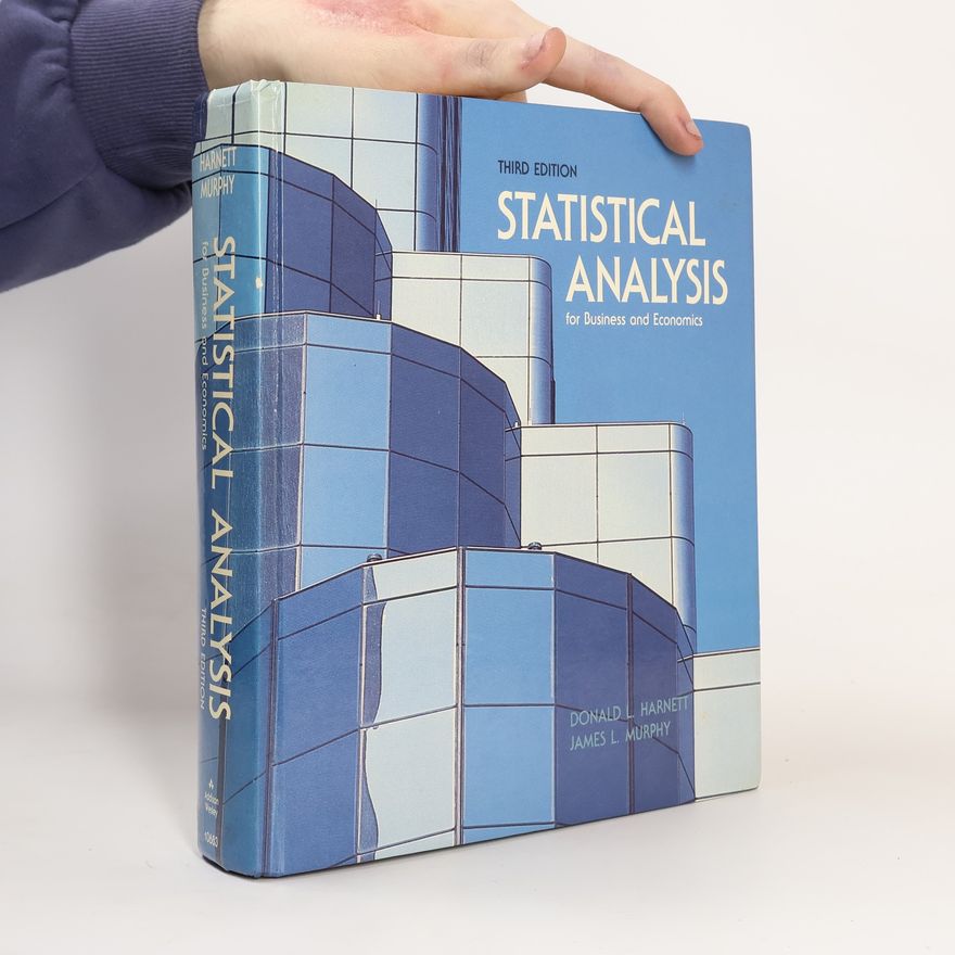 Donald L. Harnett Statistical Analysis for Business and Economics - Third Edition