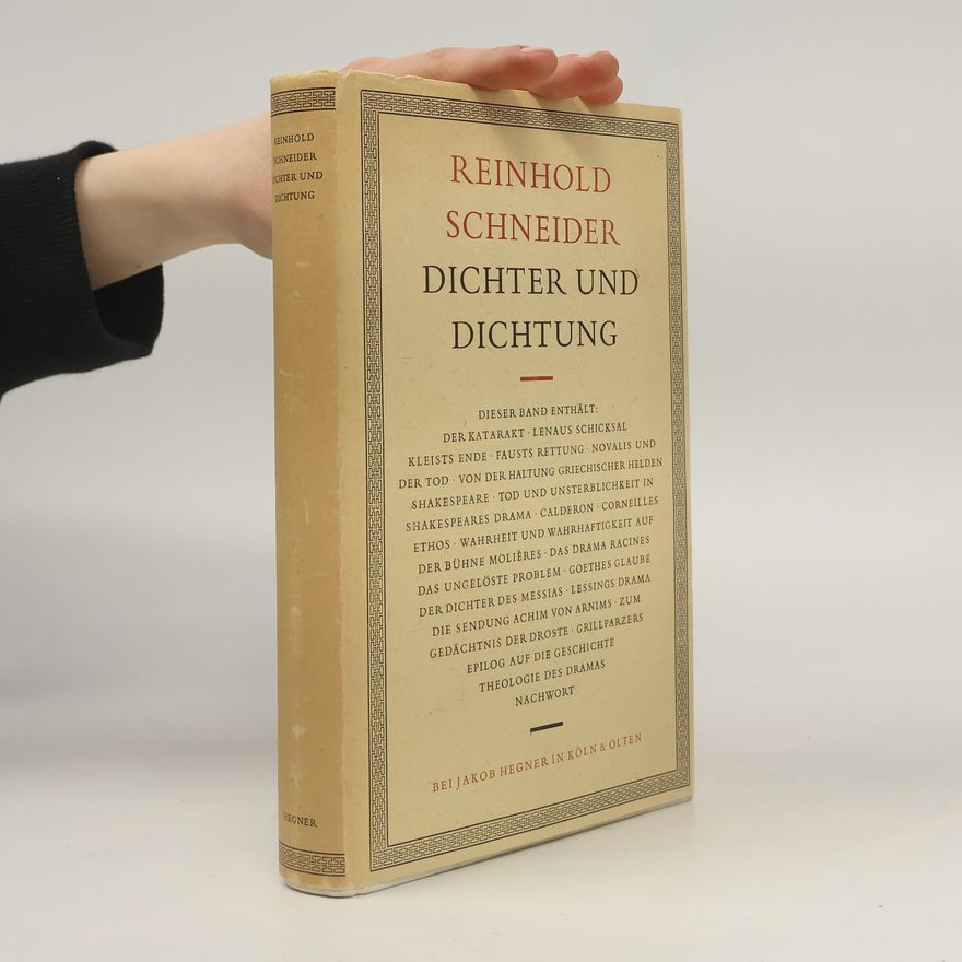 Reinhold Schneider Dichter und Dichtung