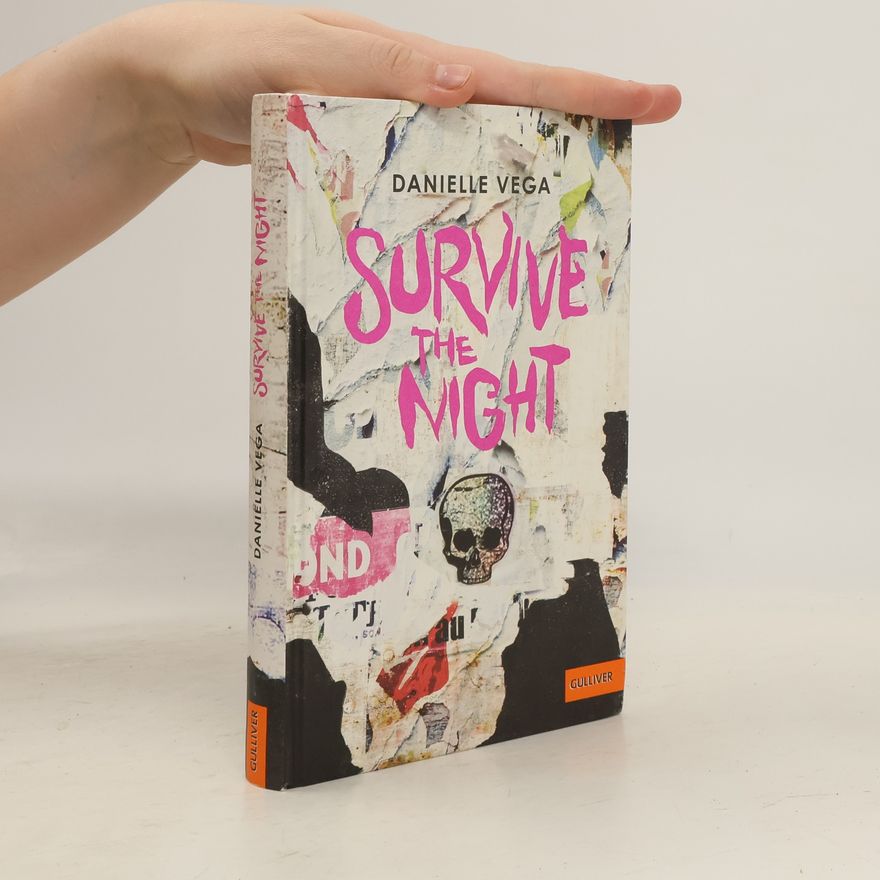 Danielle Vega Survive the night