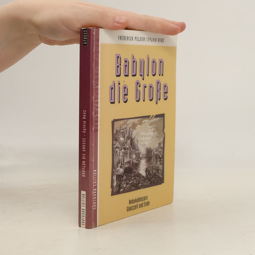 Sylvia Renz Babylon die Grosse