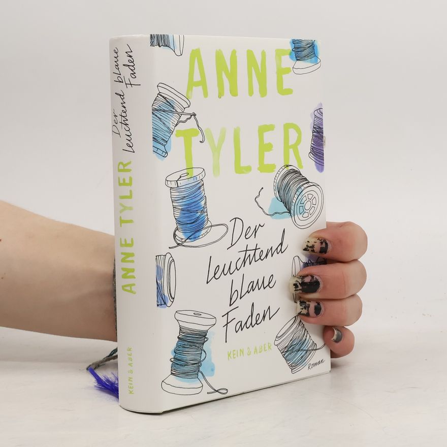 Anne Tyler Der leuchtend blaue Faden