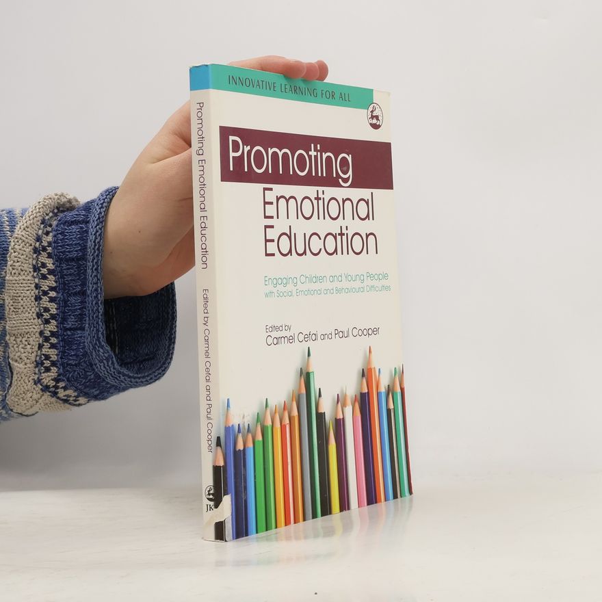 Carmel Cefai Promoting Emotional Education