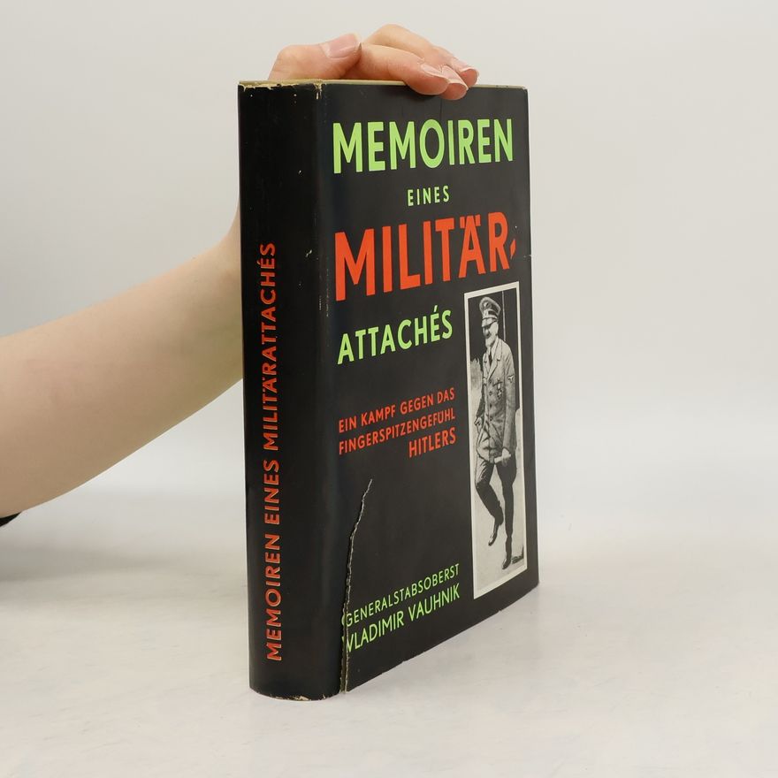 Vladimir Vauhnik Memoiren eines Militärattachés