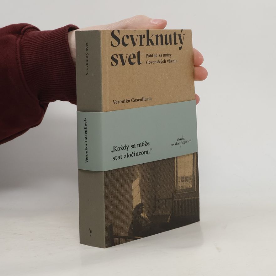 Veronika Cosculluela Scvrknutý svet