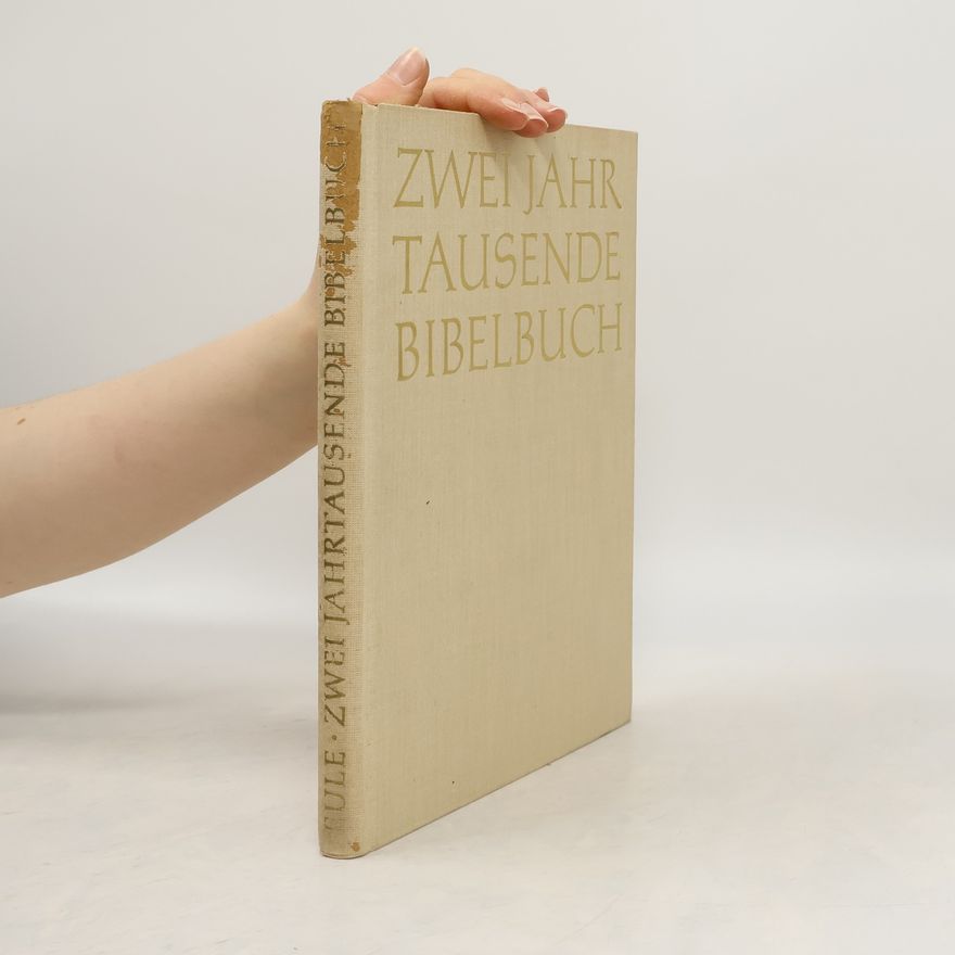 Wilhelm Eule Zwei Jahrtausende Bibelbuch.