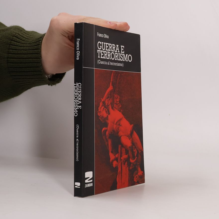Franco Oliva Guerra e terrorismo