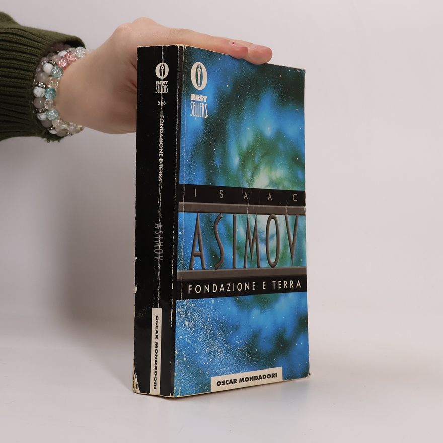 Isaac Asimov Fondazione e Terra
