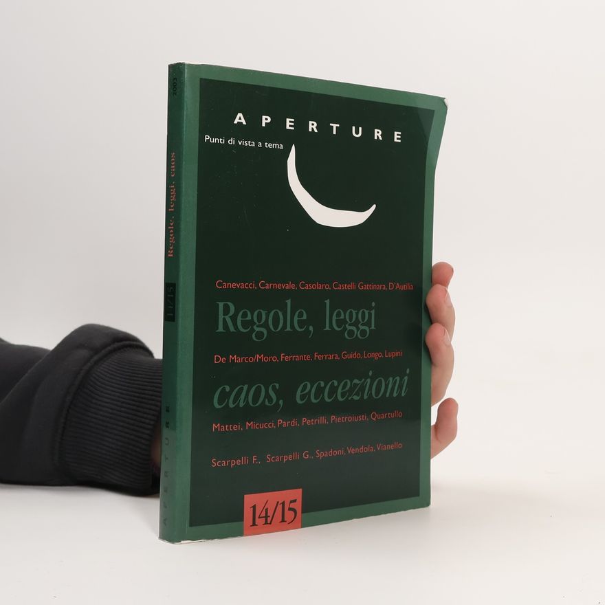 Autorenkollektiv Aperture. Regole, leggi, caos, eccezioni