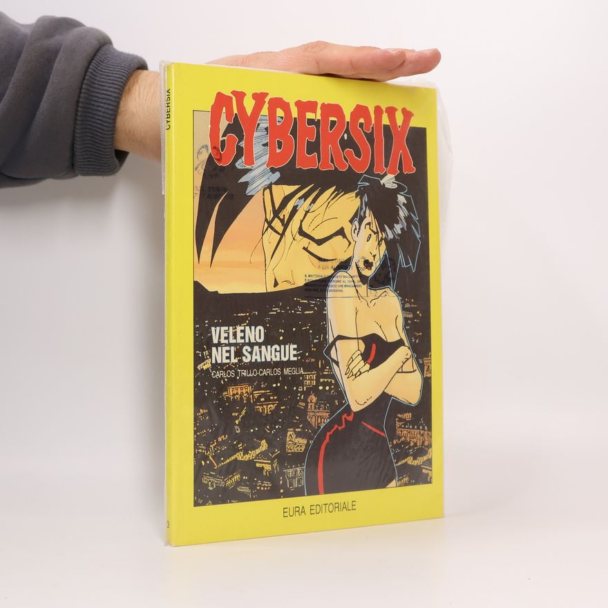 Autorenkollektiv Cybersix 3. Veleno nel Sangue