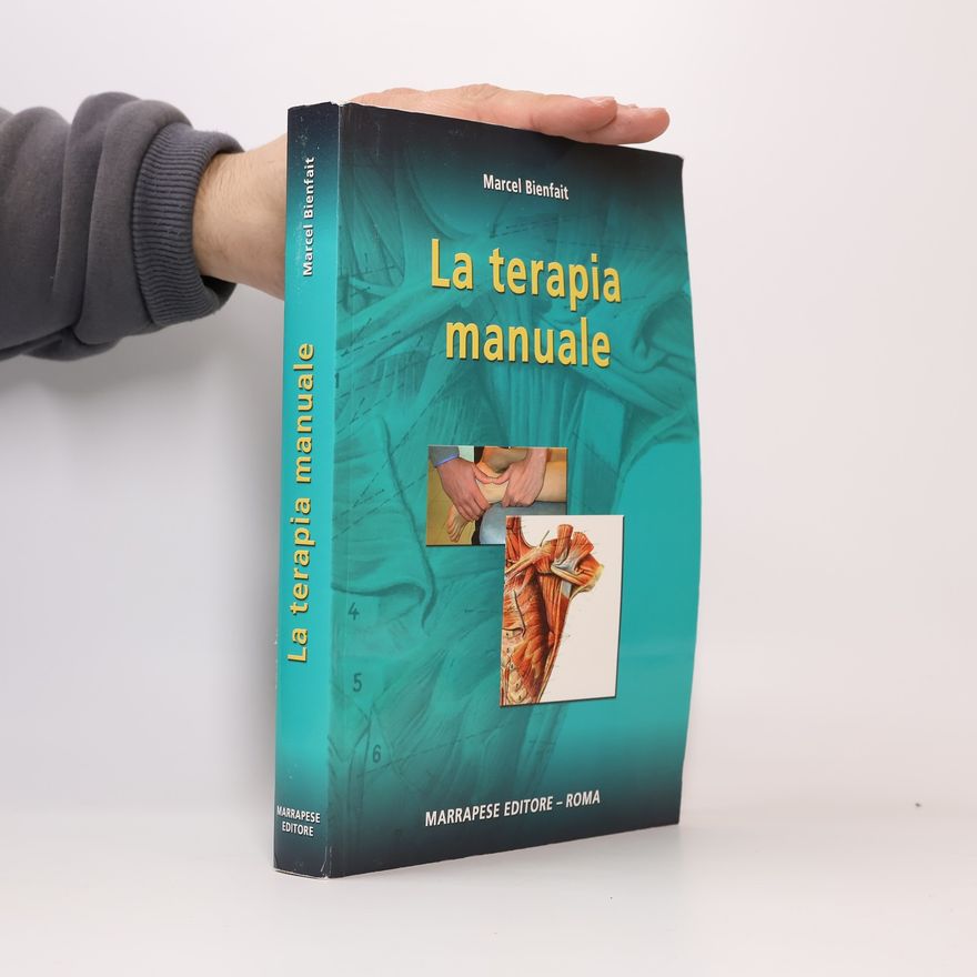 Marcel Bienfait Terapia manuale