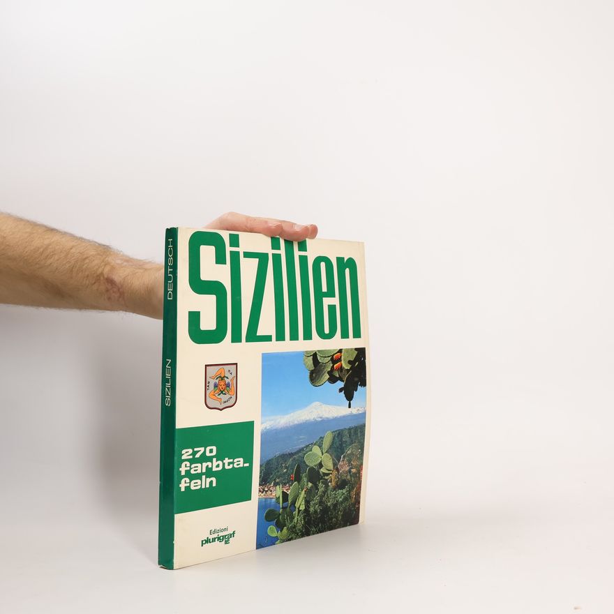 Loretta Santini Sizilien. 270 Farbtafeln
