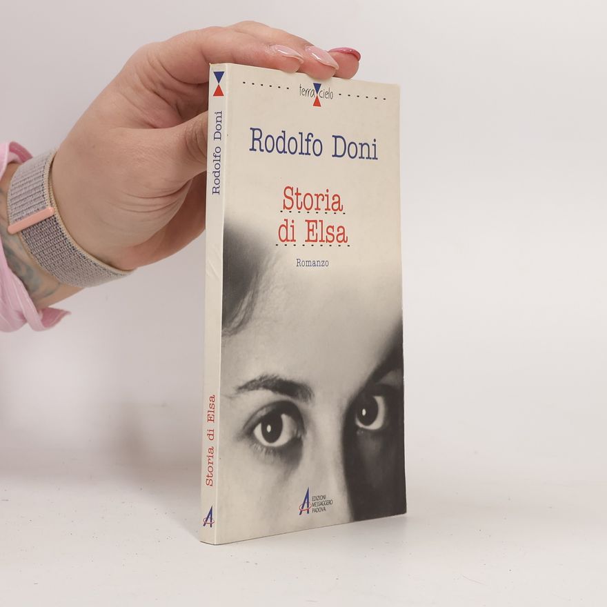 Rodolfo Doni Terra e cielo - 1: Storia di Elsa