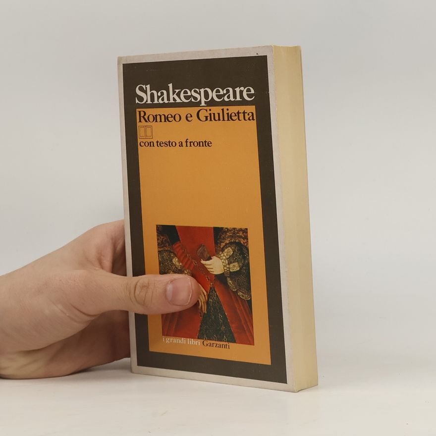 William Shakespeare Romeo e Giulietta