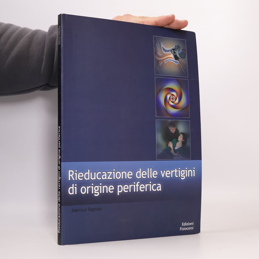 Jean-Luc Sagniez Rieducazione delle vertigini di origine periferica