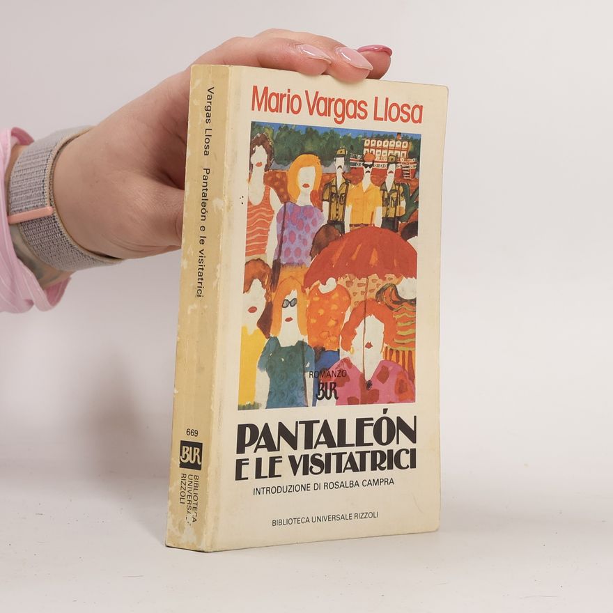 Mario Vargas Llosa Pantaleón e le visitatrici