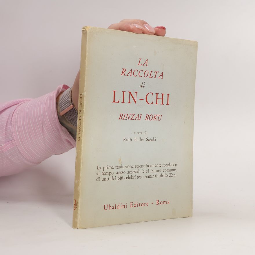 Ruth Fuller Sasaki La Raccolta di Lin-Chi