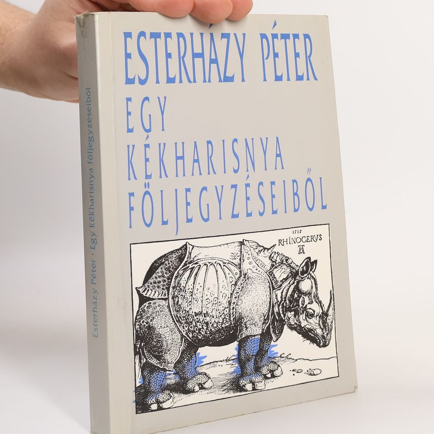 Péter Esterházy Egy kékharisnya följegyzéseiből