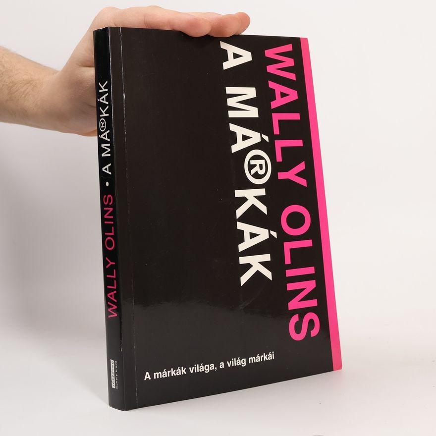 Wally Olins A márkák