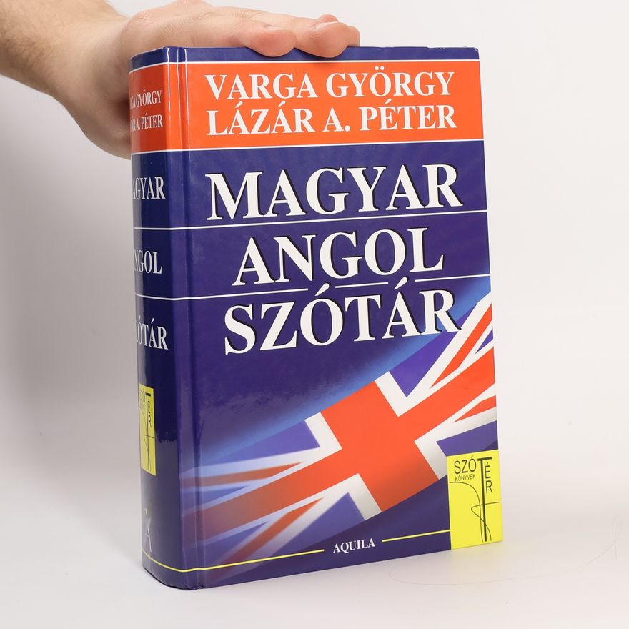 Varga György Magyar - Angol Szótár/Hungarian - English Dictionary