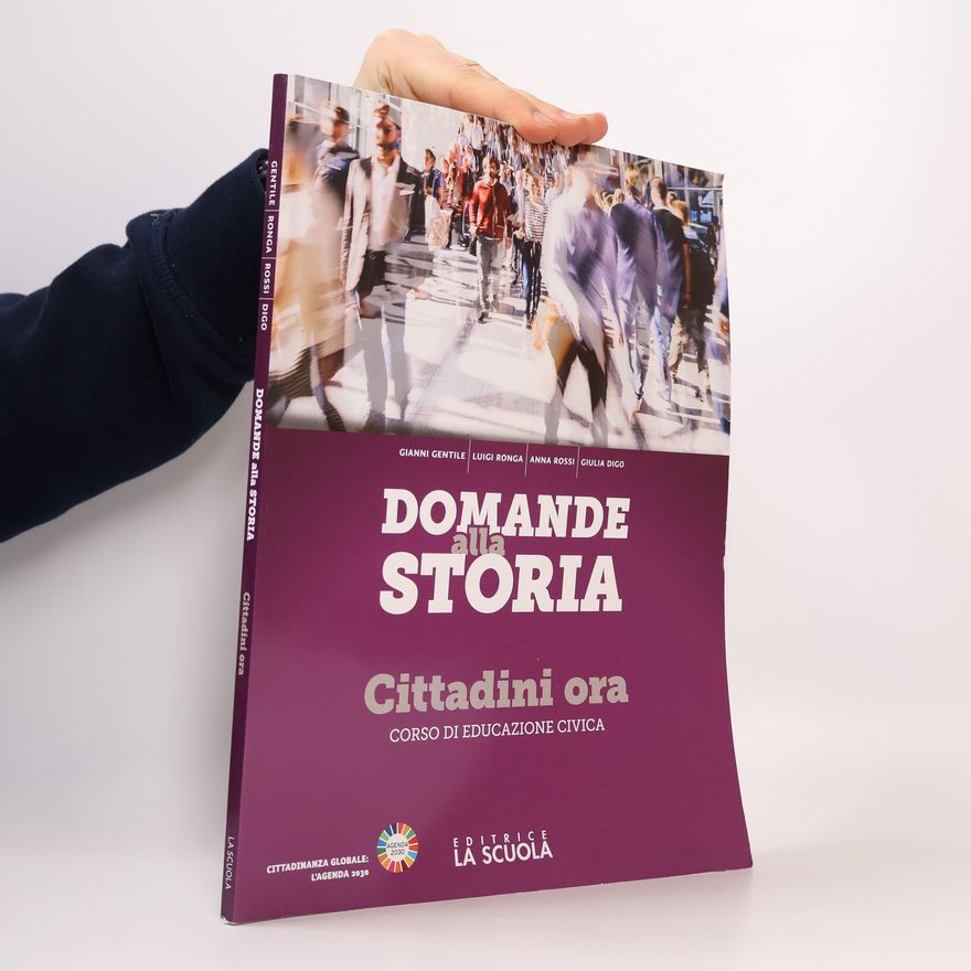Giulia Digo Domande alla storia. Cittadini ora