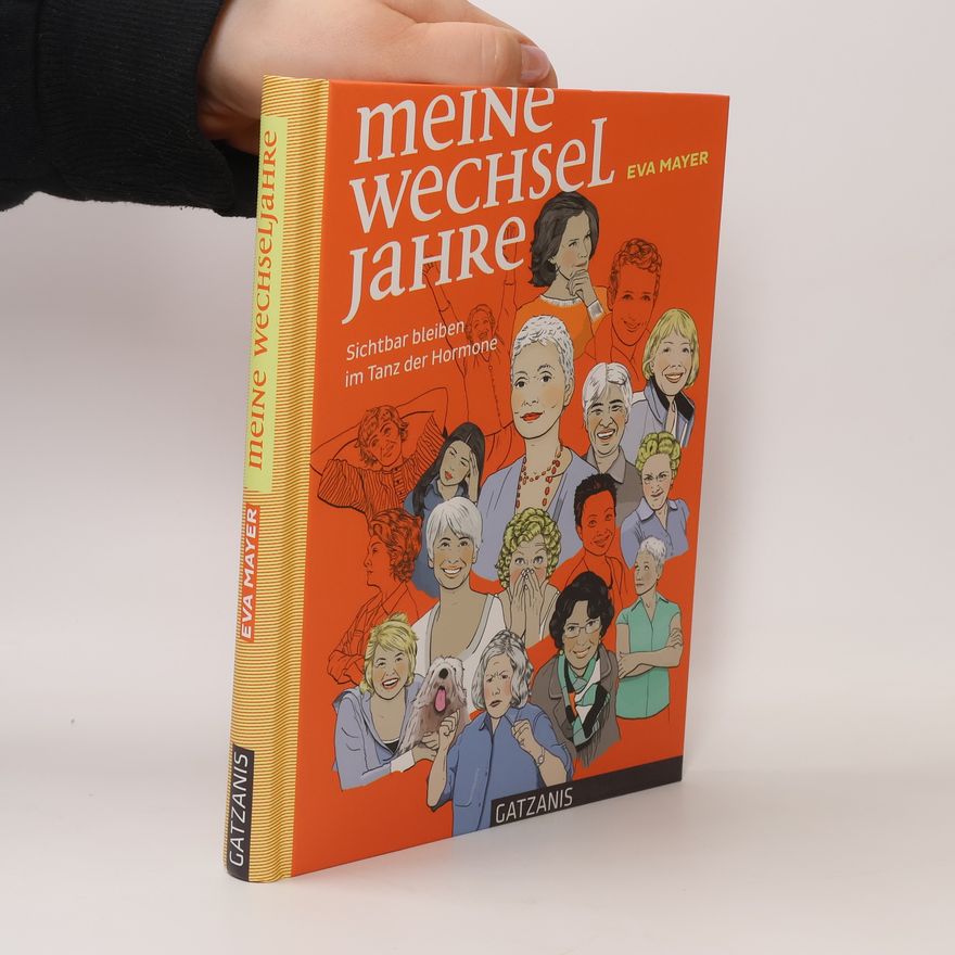 Eva Mayer Meine Wechseljahre