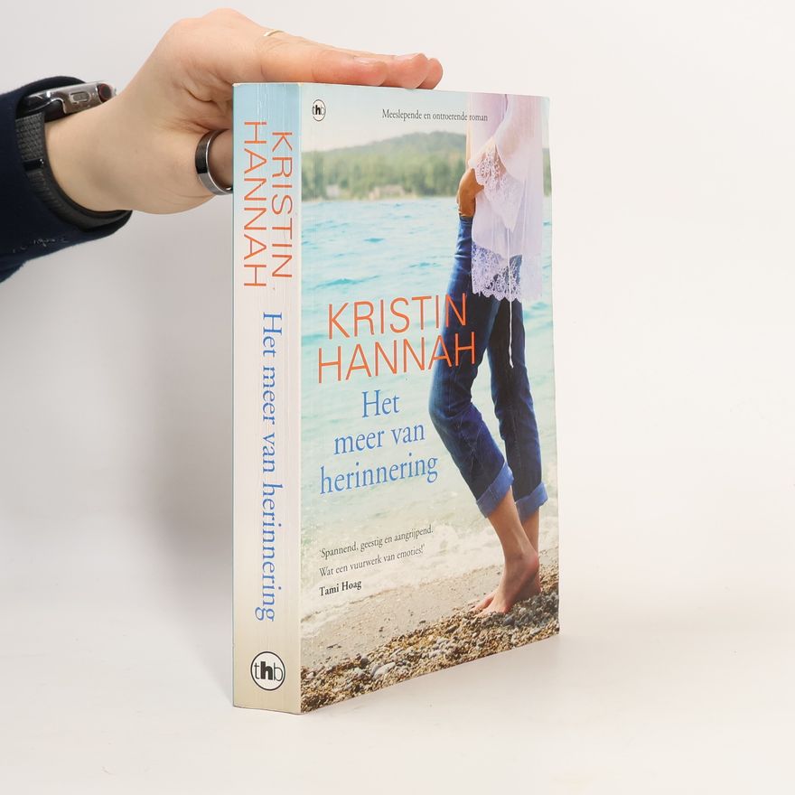 Kristin Hannah Het meer van herinnering