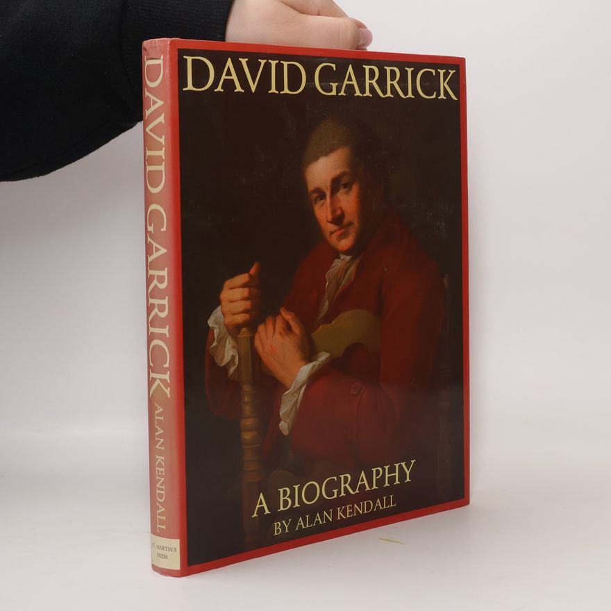 Alan Kendall David Garrick