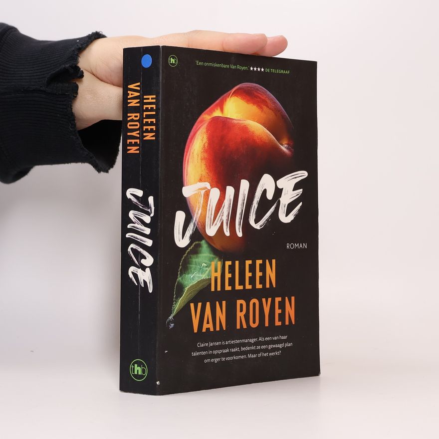 Heleen van Royen Juice: roman