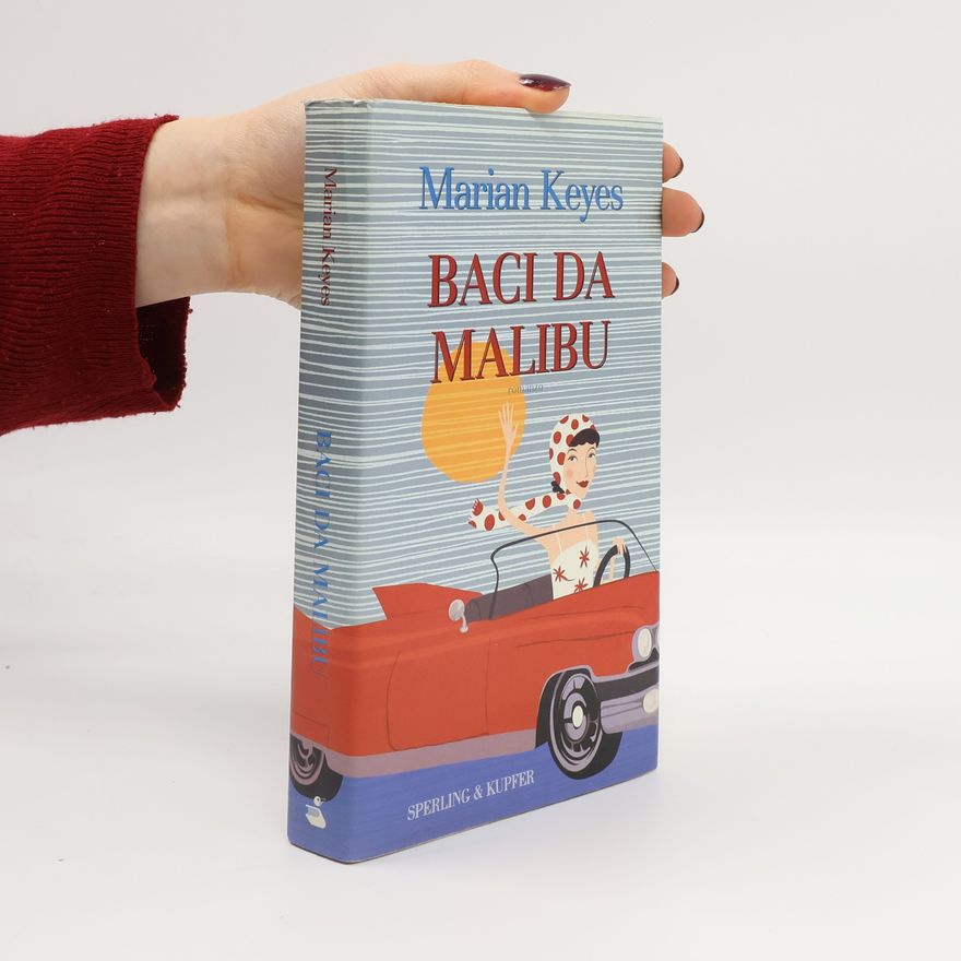 Marian Keyes Baci da Malibu