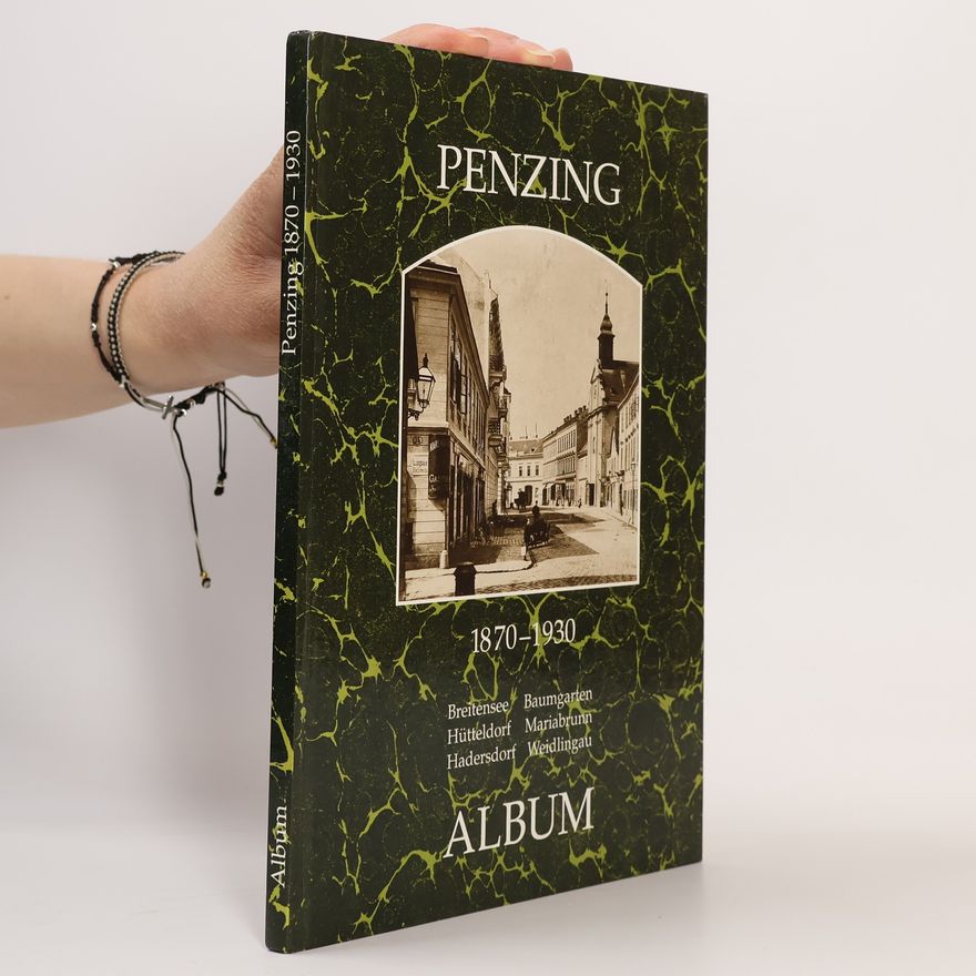 Autorenkollektiv Penzing 1870-1930