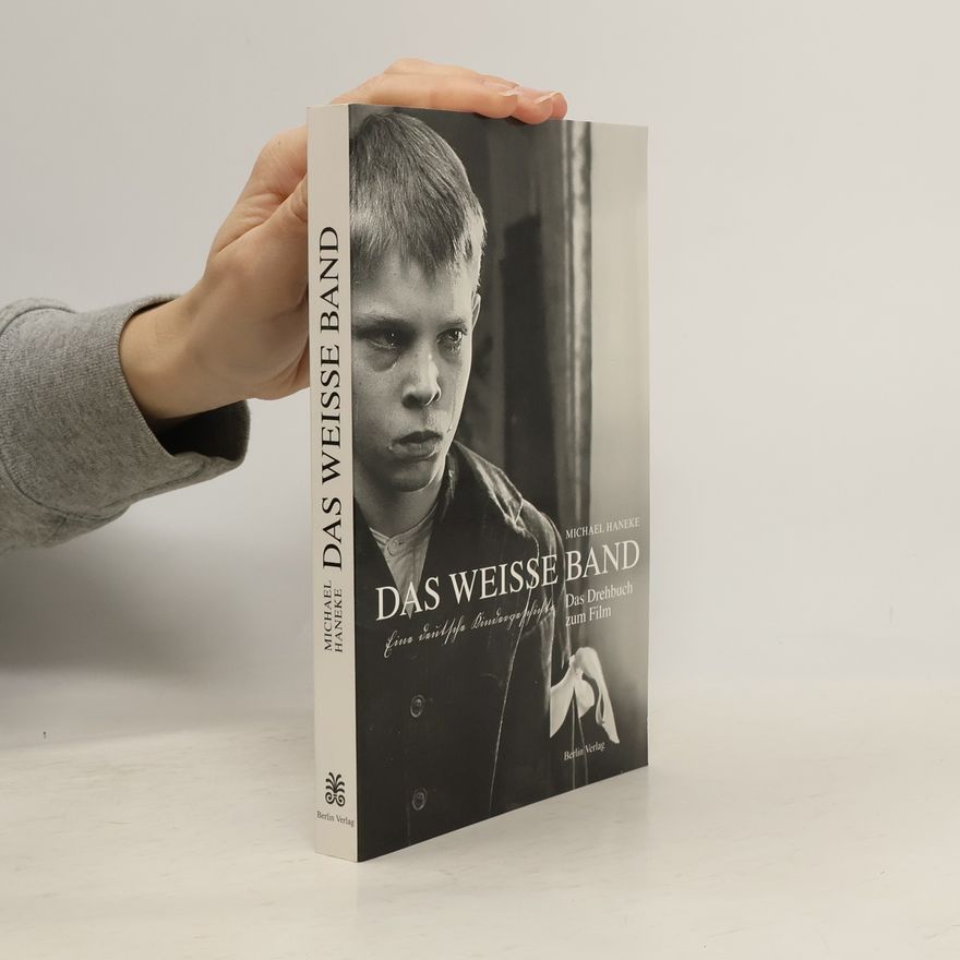 Michael Haneke Das weisse Band